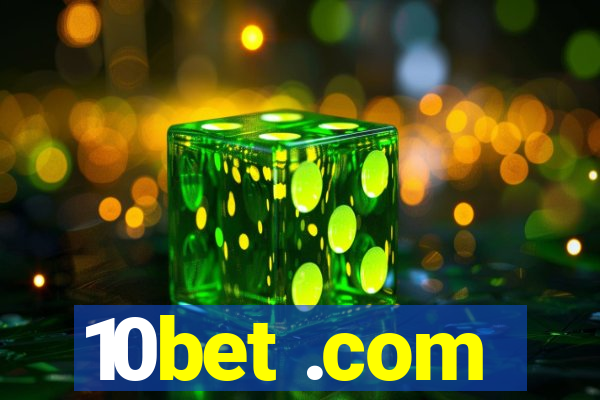 10bet .com